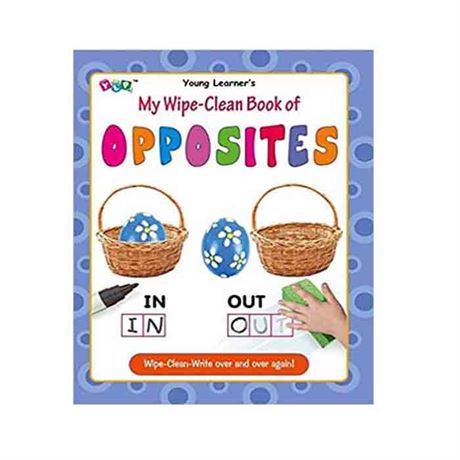 My Wipe-Clean Book of opposites